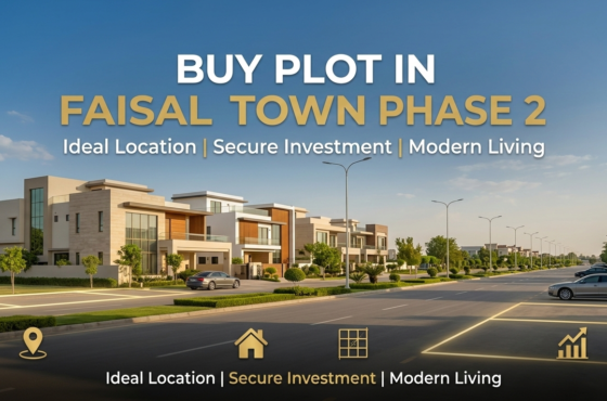 Buy Plot in Faisal Town Phase 2 – Latest Prices, Payment Plan & Booking Details