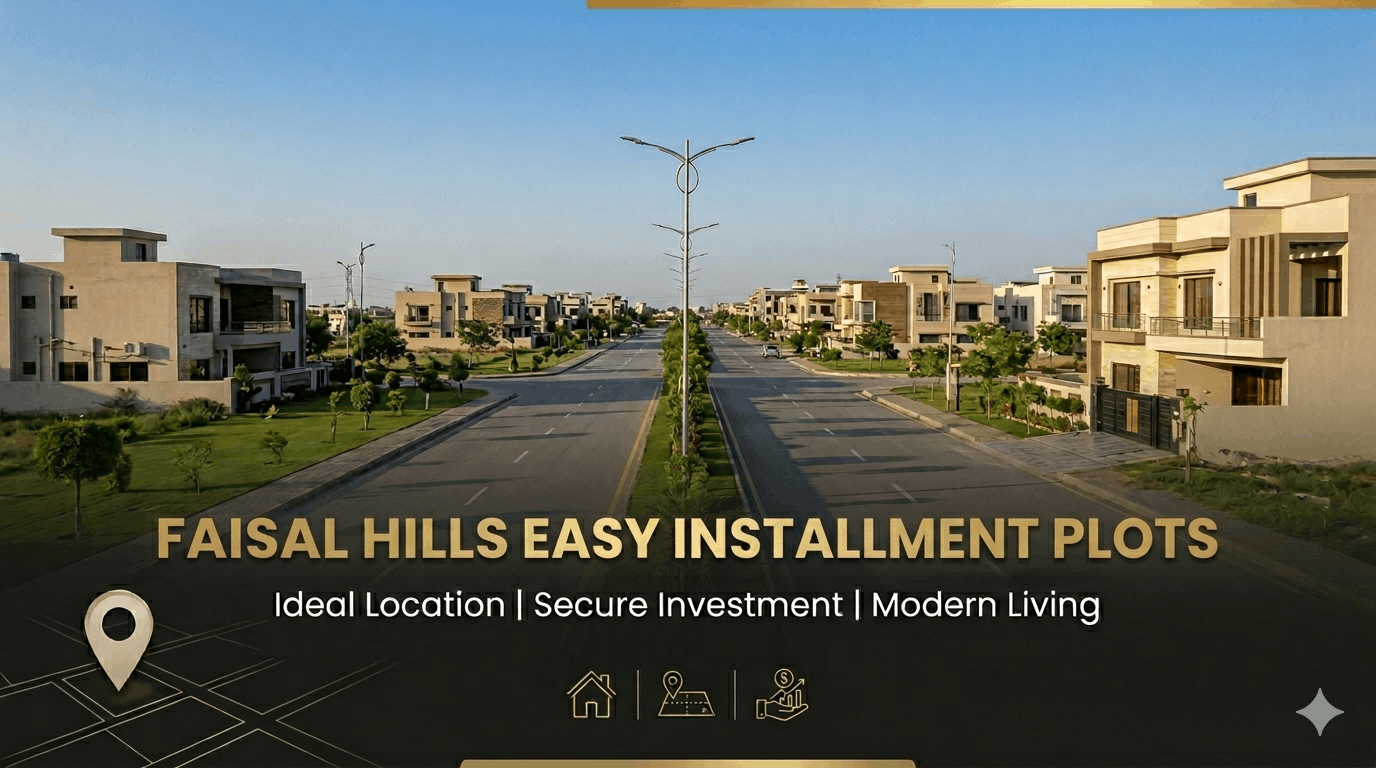Faisal Hills Easy Installment Plots