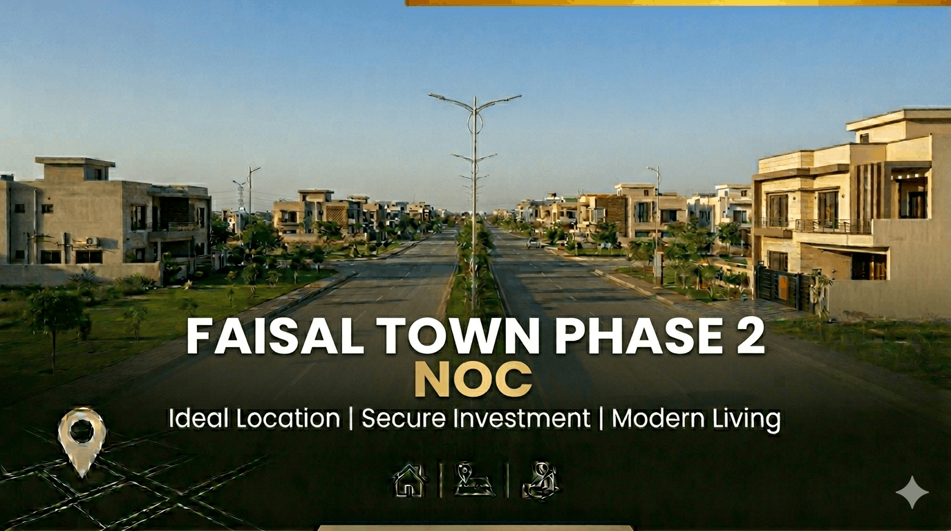 Faisal Town Phase 2 NOC